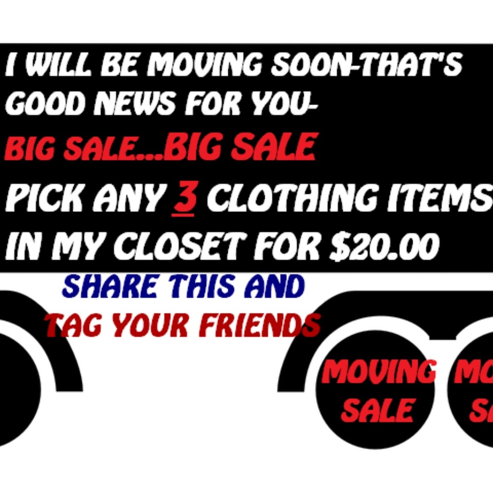 MOVING SALE-SHARE AND TAG YOUR FRIENDS